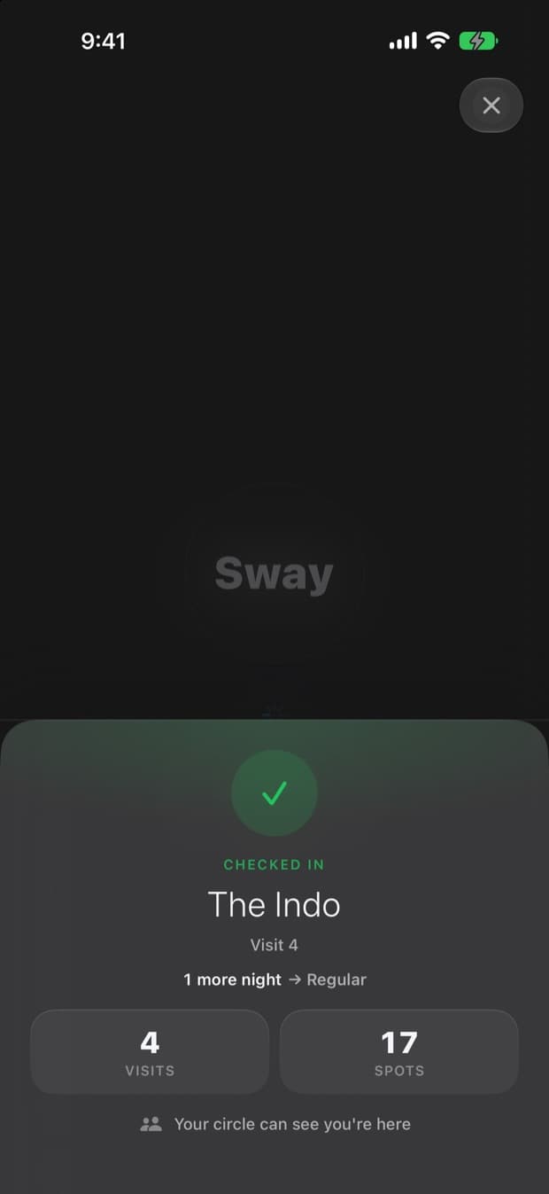 A Sway check-in confirmed, with the venue and the friends already there.